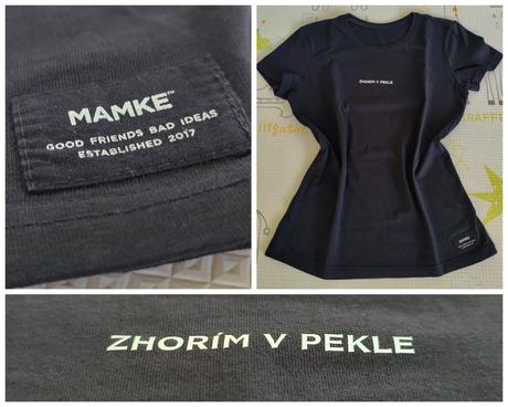 Tričko zhorím v pekle od mamke, s