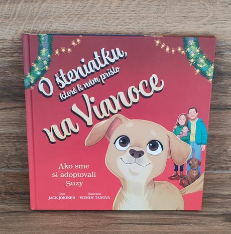 O šteniatko ktoré k nám prišlo na vianoce,
