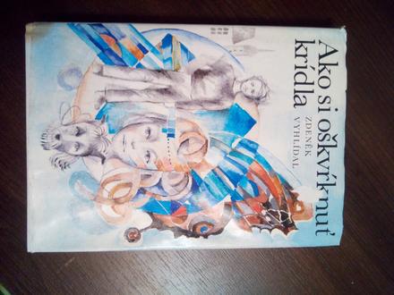 Ako si oškvŕknuť krídla ô, 