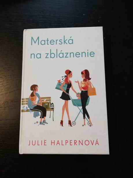 Materská na zblaznenie, 