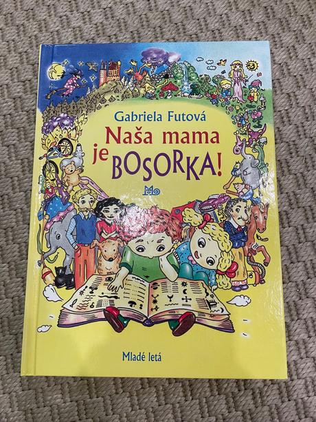 Nasa mama je bosorka kniha, 