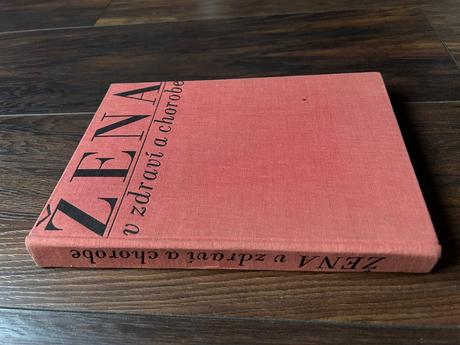 Žena v zdraví a chorobe,