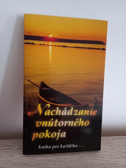 Nachádzanie vnútorného pokoja, 