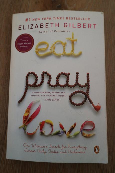 Eat, pray, love /kniha, 
