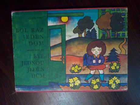 Bol raz jeden dom ô,