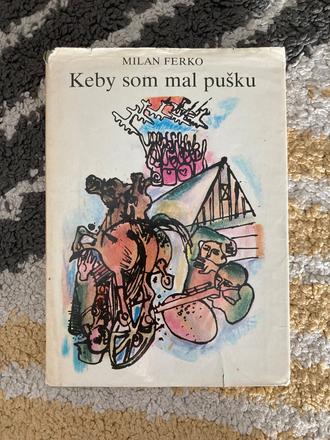 Keby som mal pušku-druhé vyd.1984, 