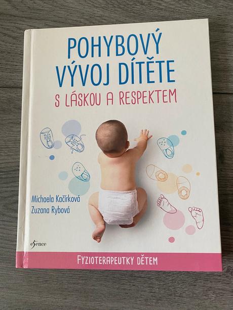 Pohybový vývoj díteťe s láskou a respektem, 