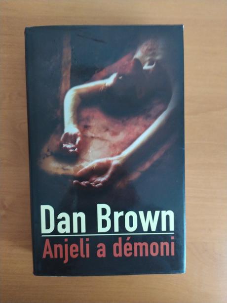 Anjeli a démoni - dan brown, 