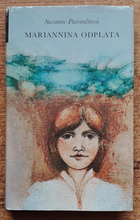 Mariannina odplata, čajka, suzanne pairaultová,