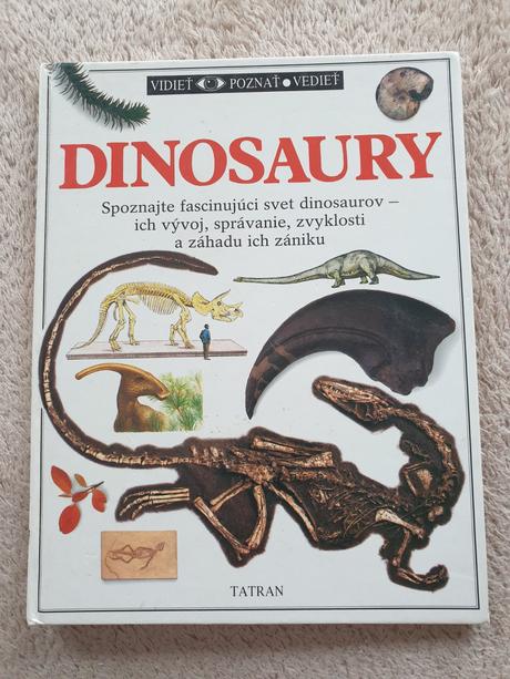 Dinosaury - vidieť, poznať, vedieť,