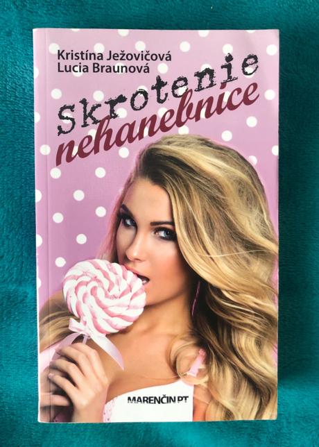 Román - skrotenie nehanebnice,