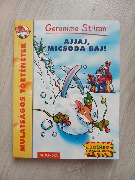 Geronimo stilton ajjaj micsoda baj,