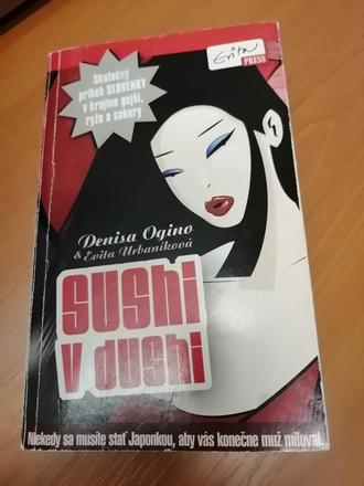 Sushi v dushi, 