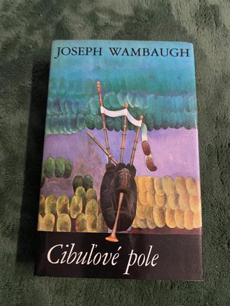 Wambaugh joseph. cibuľové pole. 1986,