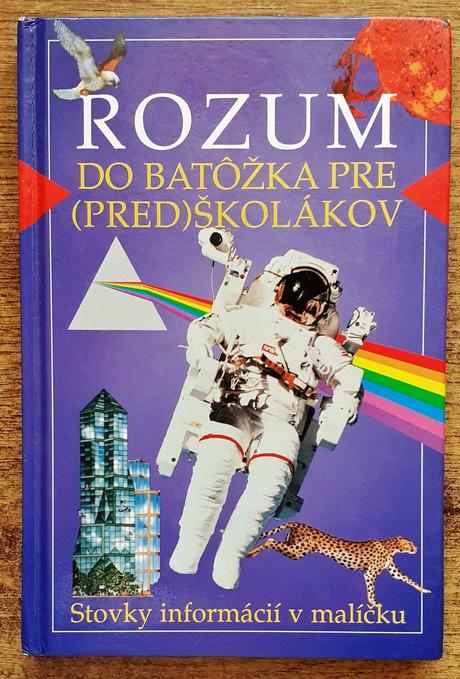 Rozum do batôžka pre (pred)školákov,