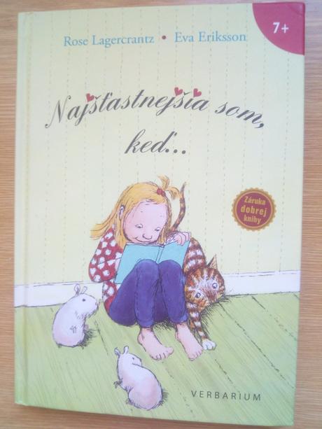 Najšťastnejšia som keď... ô,