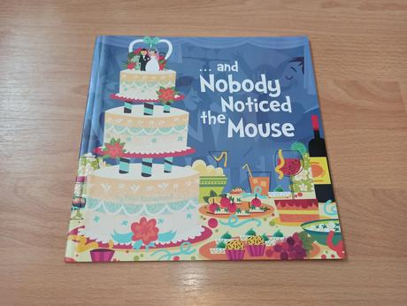 ...and nobody noticed the mouse, 