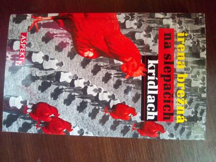 Na slepačích krídlach ô,