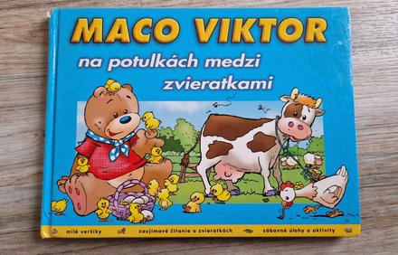 Maco viktor na potulkach medzi zvieratkami, 
