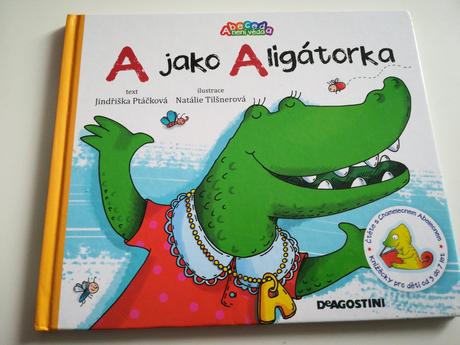 A jako aligatorka, 