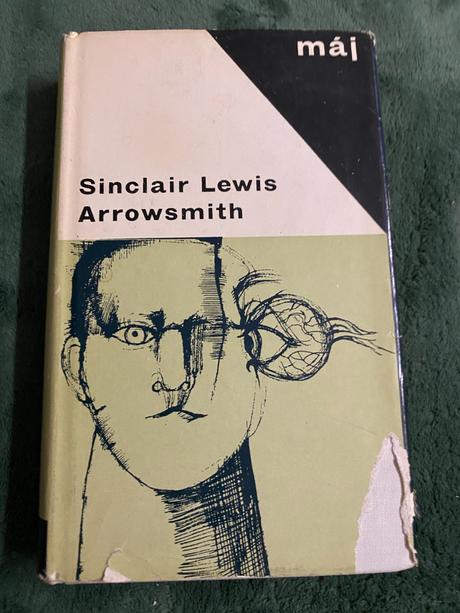 Lewis sinclaire. arrowsmith,vzduch zadarmo, 