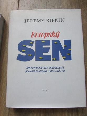 Jeremy rifkin evropsky sen,