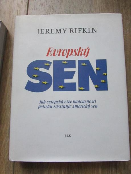 Jeremy rifkin evropsky sen,