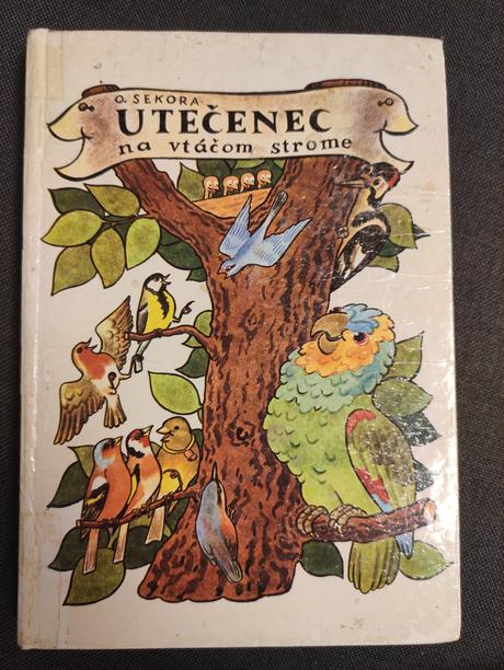 Utečenec na vtáčom strome,