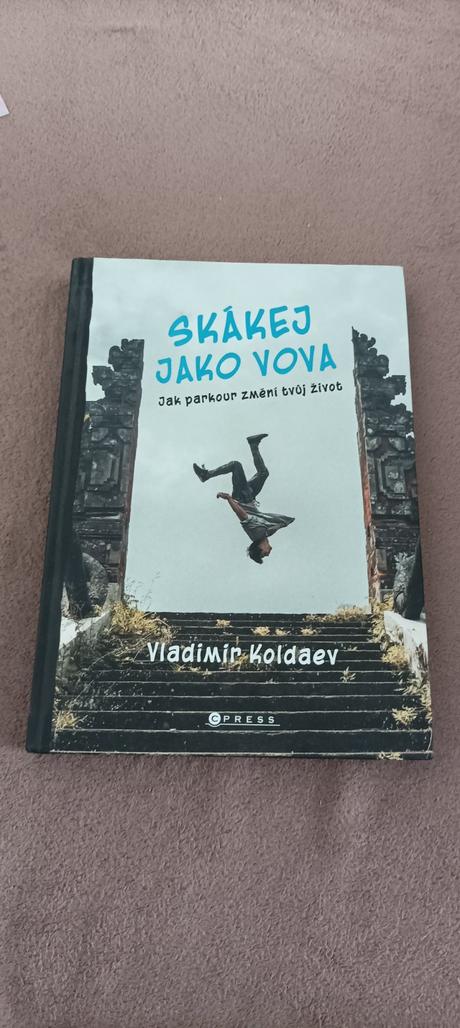 Kniha o parkoure- skakej ako vova, 