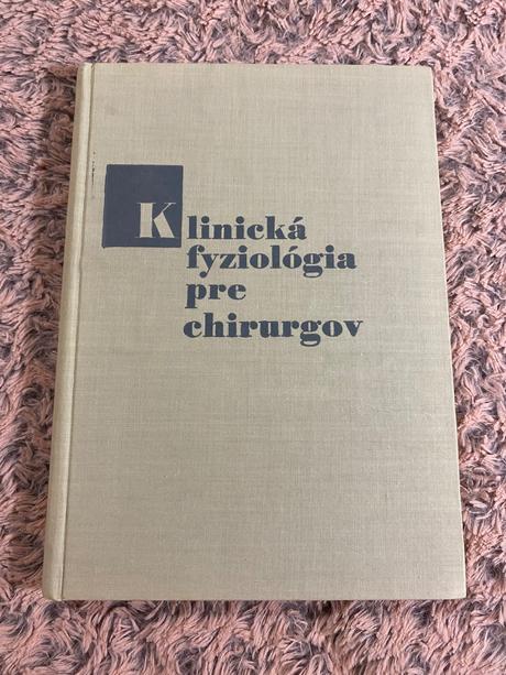 Klinická fyziológia pre chirurgov, 