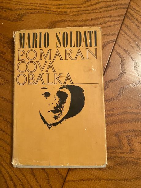 Soldati mário. pomarančová obálka. 1970,
