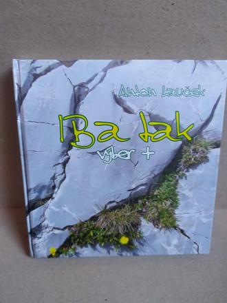 Iba tak výber, anton lauček,