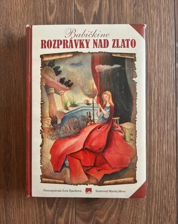 Babičkine rozprávky nad zlato,