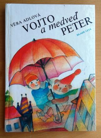 Vojto a medveď peter, věra adlová,