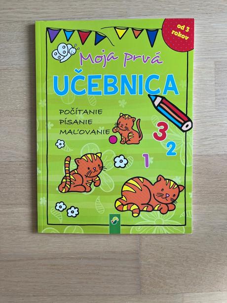Moja prvá učebnica - písanie,maľovanie,počítanie, 