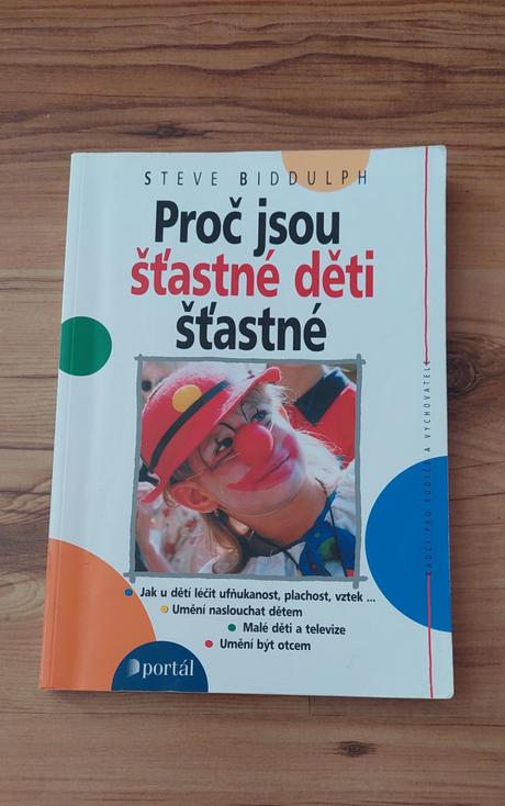 Steve biddulph-proc jsou stastne deti statne, 