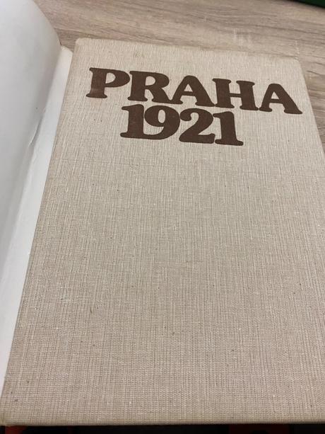 Praha 1921 vzpomínky fakta dokumenty veľký formát,