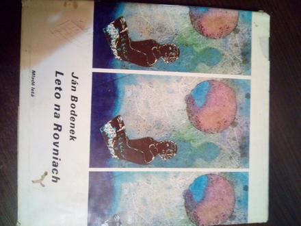 Leto na rovniach ô,