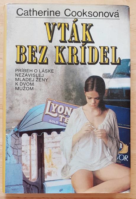 Vták bez krídel, catherine cooksonová,