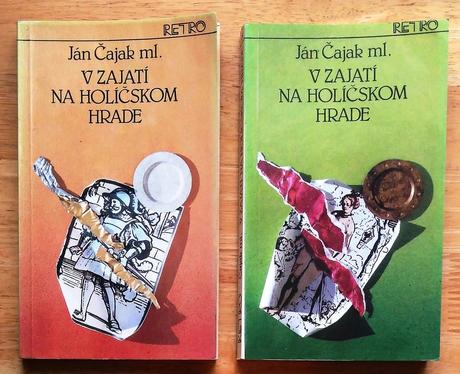 V zajatí na holičskom hrade 1. 2. , ján čajak ml., 