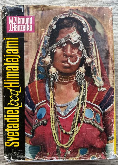 Svetadiel pod himalájami-hanzelka j.a zikmund m. z,