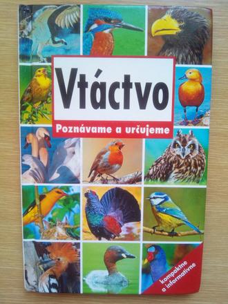 Vtáctvo - poznávame a určujeme ô,