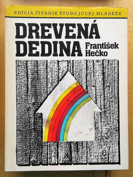 Drevená dedina, františek hečko, 