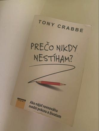 Prečo nikdy nestíham,