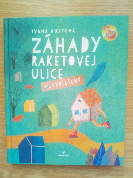 Záhady raketovej ulice, 