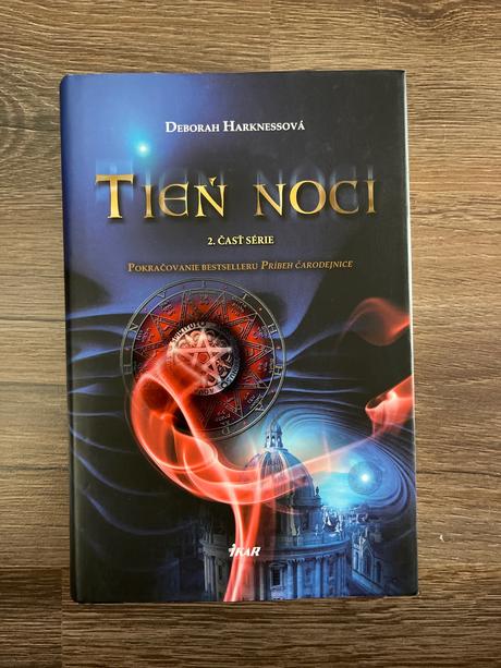 Deborah harkness - príbeh čarodejnice 2- tieň noci,