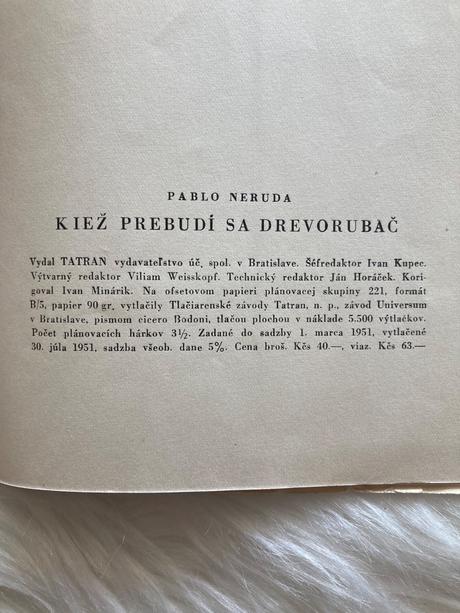 Kiež prebudí sa drevorubač pablo neruda (1951),