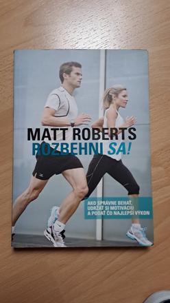 Matt roberts - rozbehni sa,