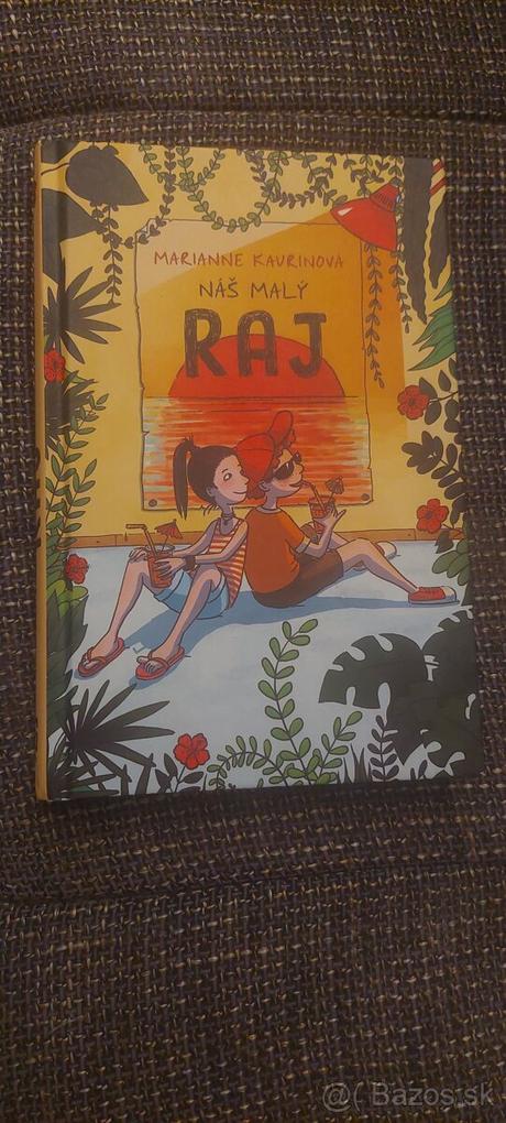 Náš malý raj, 