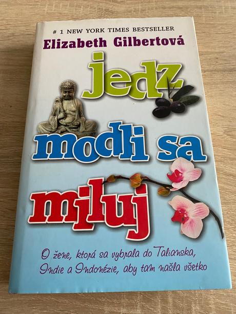 Jedz, modli sa a miluj elizabeth gilbert,